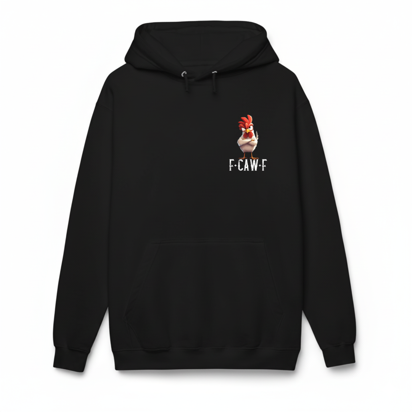 F CAW F HOODIE