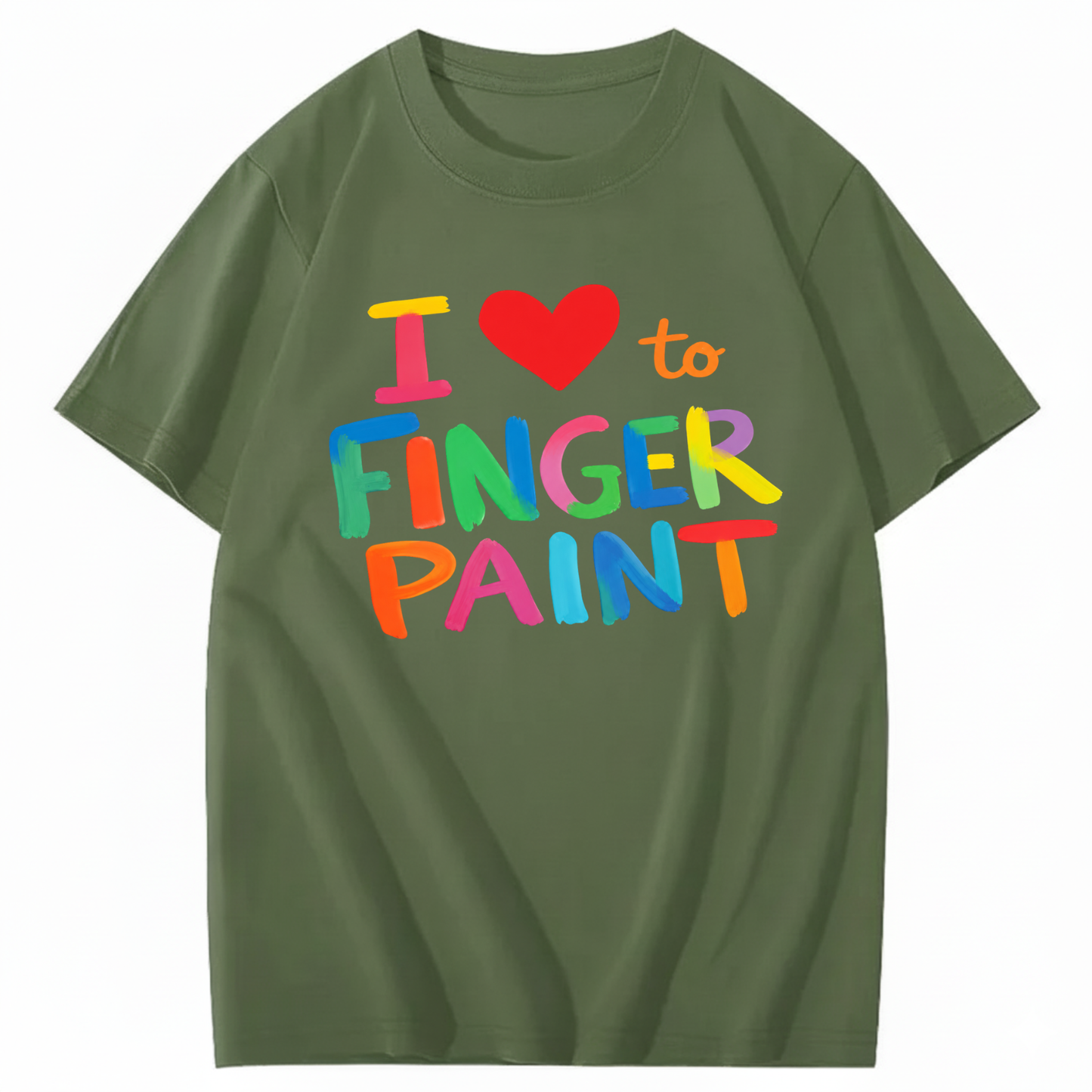 I LOVE TO FINGER PAINT T - SHIRT (FRONT PRINT)