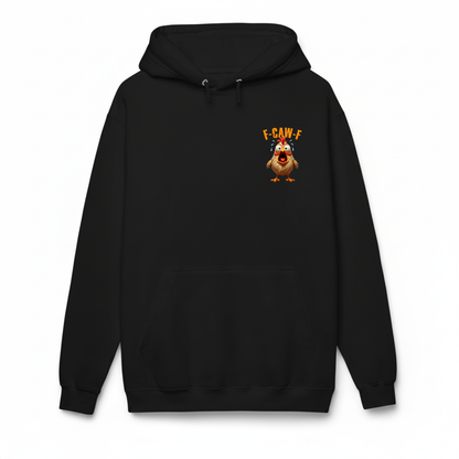 F CAW F HOODIE