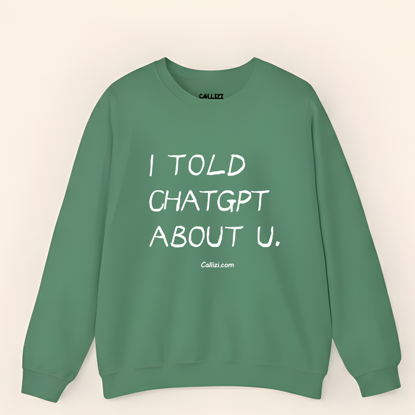 "I Told ChatGPT About U" – The Viral, Minimalist Sweatshirt for Every AI Lover