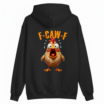 F CAW F HOODIE