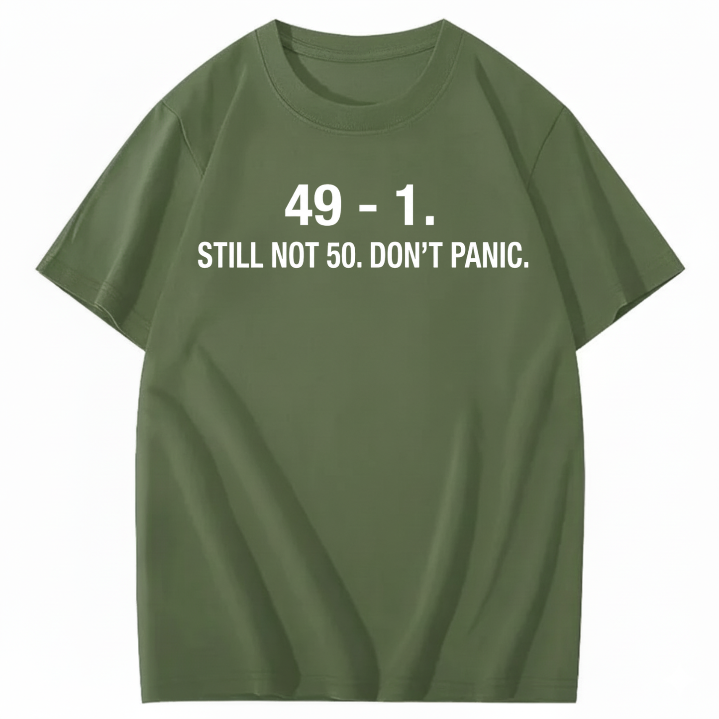 49 - 1. STILL NOT 50 T - SHIRT (FRONT PRINT)