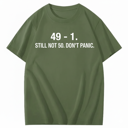 49 - 1. STILL NOT 50 T - SHIRT (FRONT PRINT)