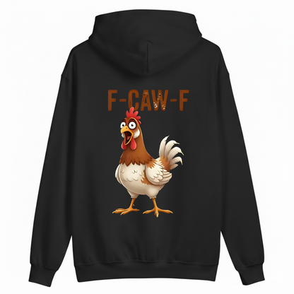 F CAW F HOODIE