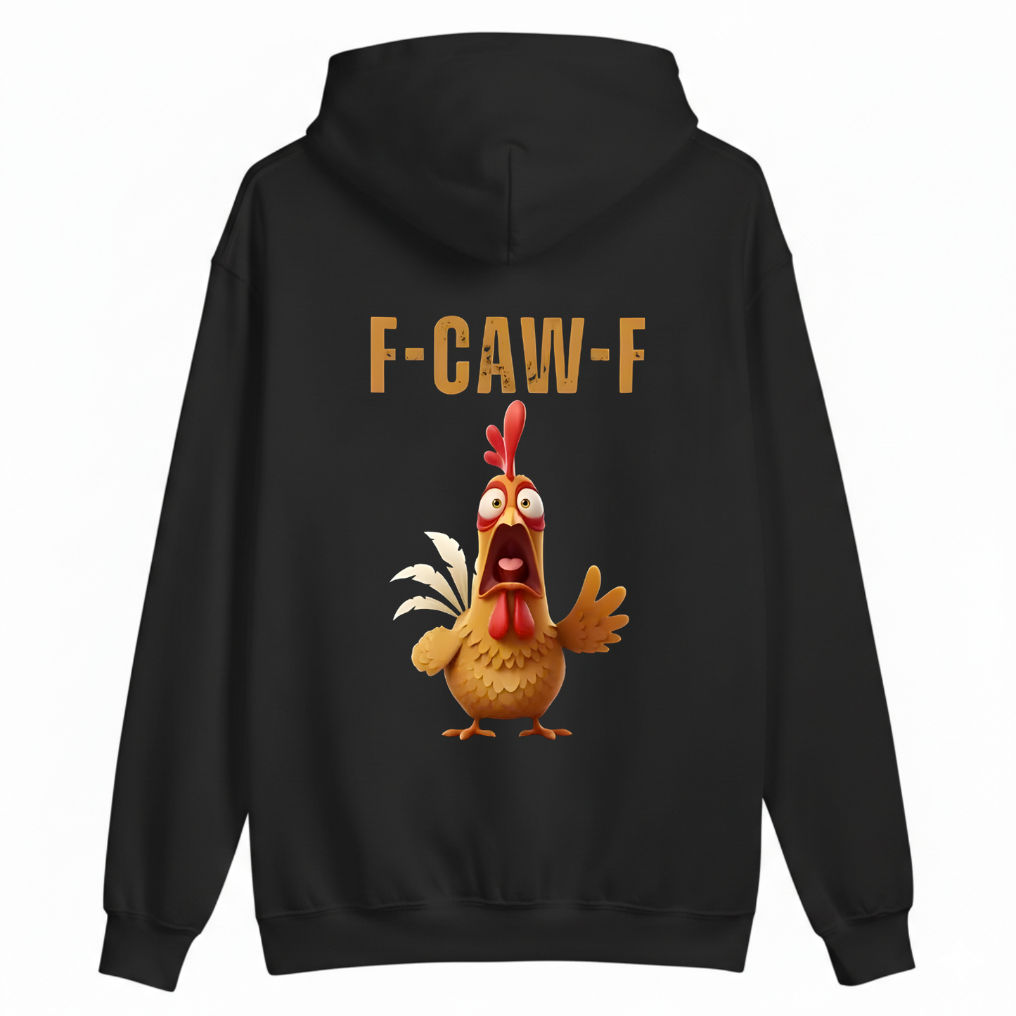 F CAW F HOODIE