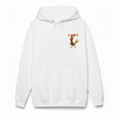 F CAW F HOODIE