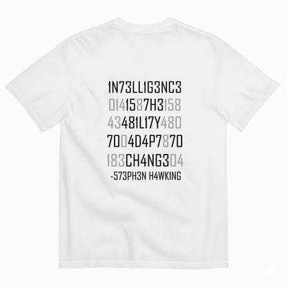 Stephen Hawking Quote Shirt – Coded Intelligence Tee T- Shirt