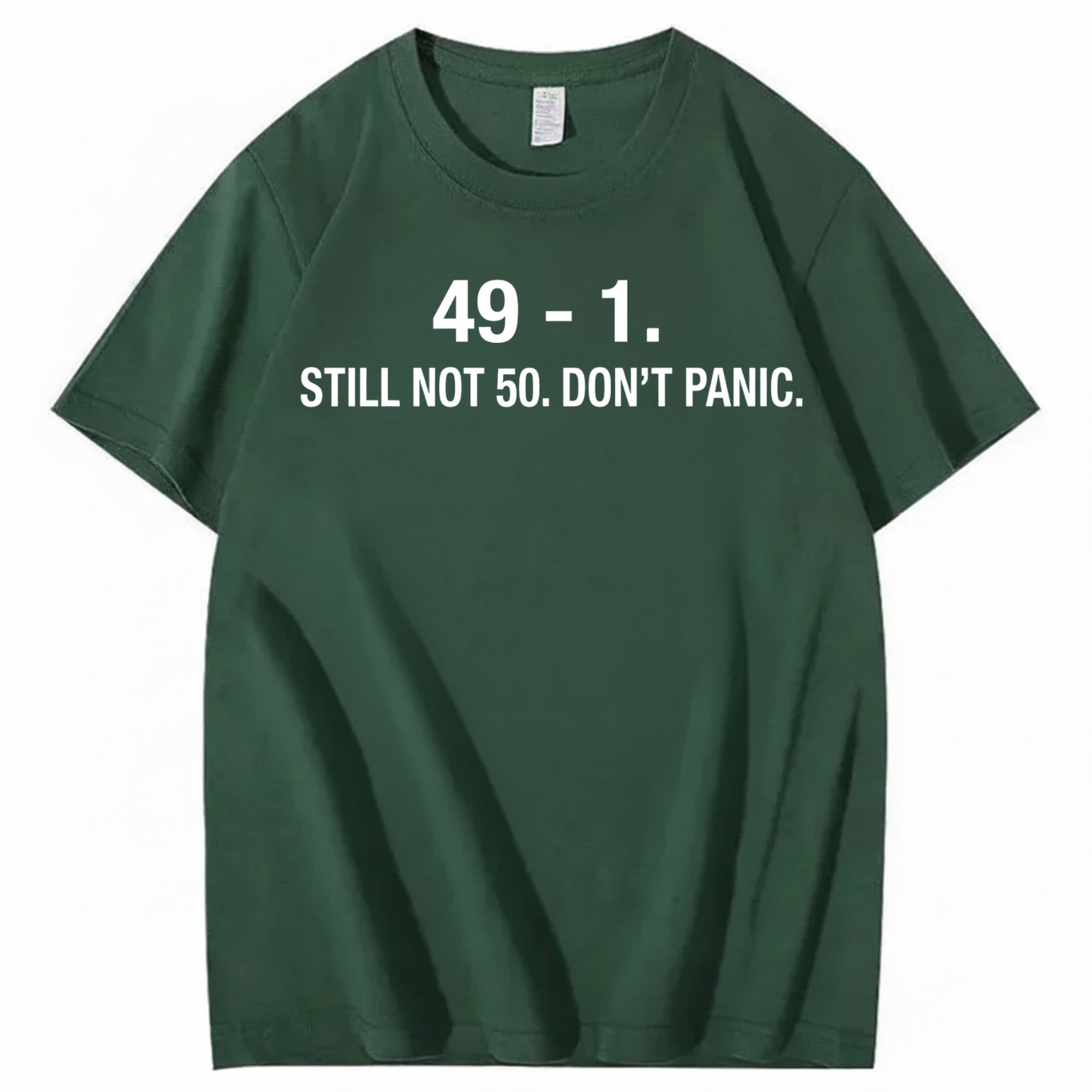 49 - 1. STILL NOT 50 T - SHIRT (FRONT PRINT)