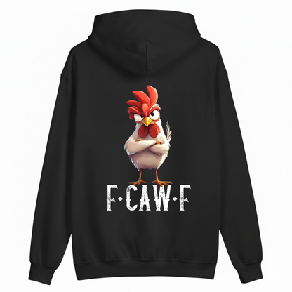 F CAW F HOODIE
