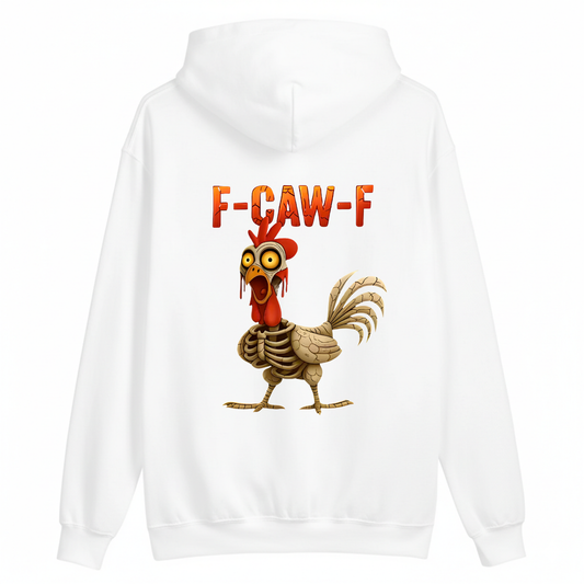 F CAW F HOODIE