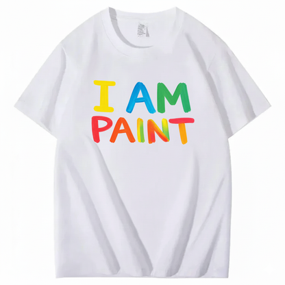 I AM PAINT T - SHIRT (FRONT PRINT)
