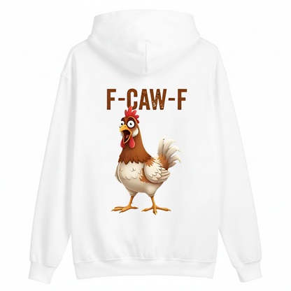 F CAW F HOODIE