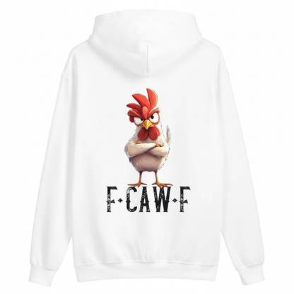 F CAW F HOODIE