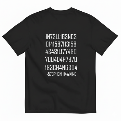 Stephen Hawking Quote Shirt – Coded Intelligence Tee T- Shirt