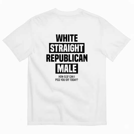 White Straight Republican Male T- Shirt