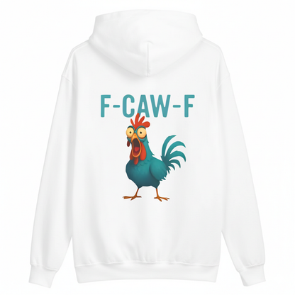 F CAW F HOODIE