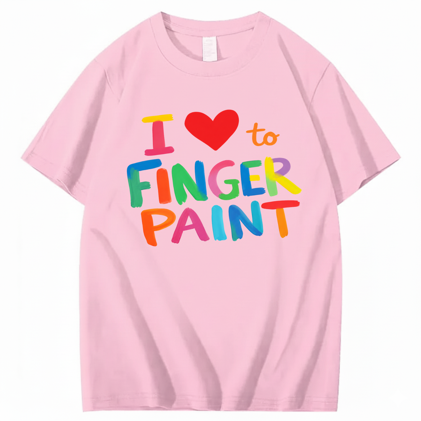 I LOVE TO FINGER PAINT T - SHIRT (FRONT PRINT)