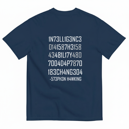 Stephen Hawking Quote Shirt – Coded Intelligence Tee T- Shirt