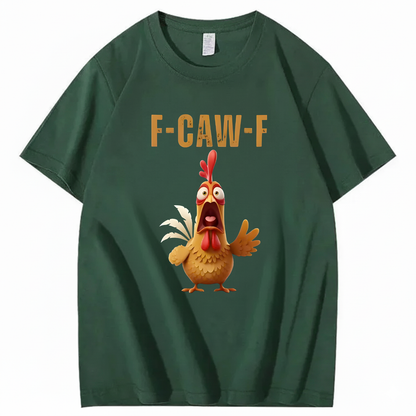 F CAW F T-SHIRT