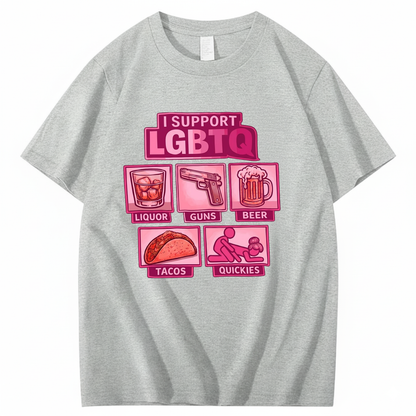 I SUPPORT LGBTQ T - SHIRT (FRONT PRINT)