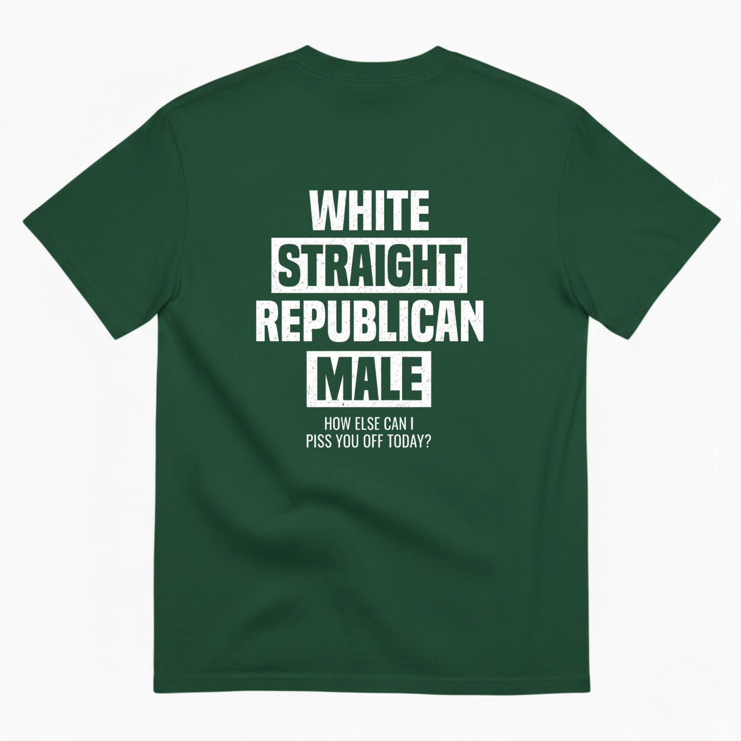White Straight Republican Male T- Shirt