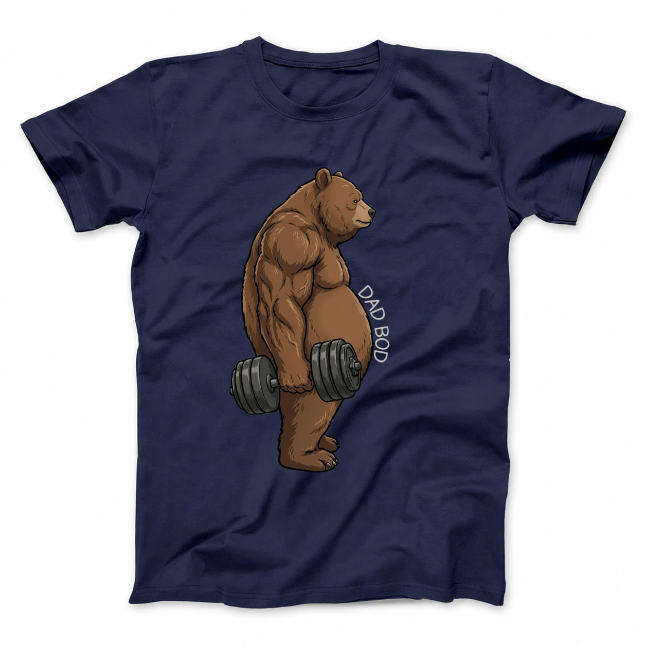 DAD BOD T - SHIRT (FRONT PRINT)