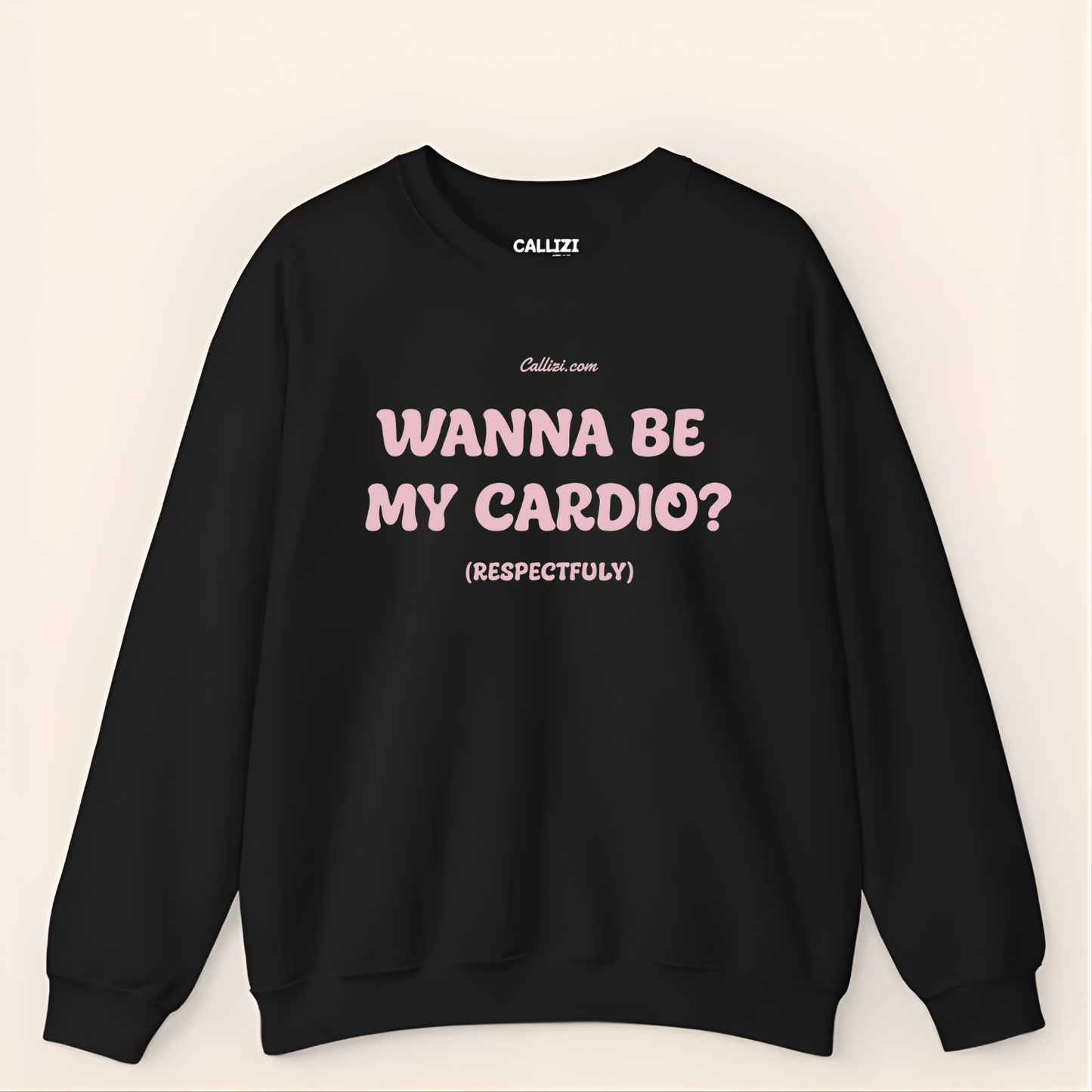 Unisex Graphic Sweatshirt - “Wanna Be My Cardio?