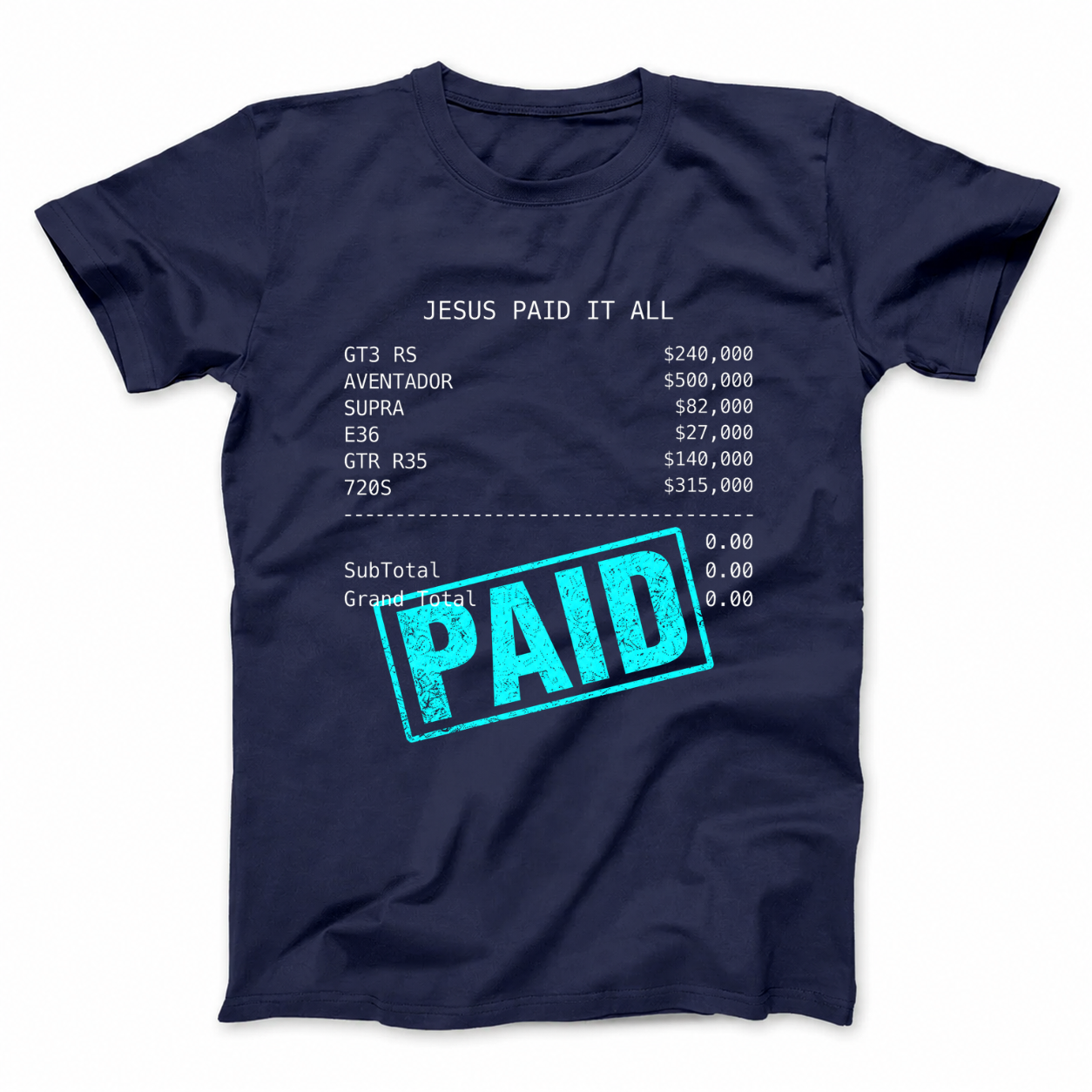 JESUS PAID IT ALL T - SHIRT (FRONT PRINT)