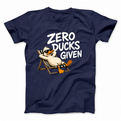 ZERO DUCKS GIVEN T - SHIRT (FRONT PRINT)