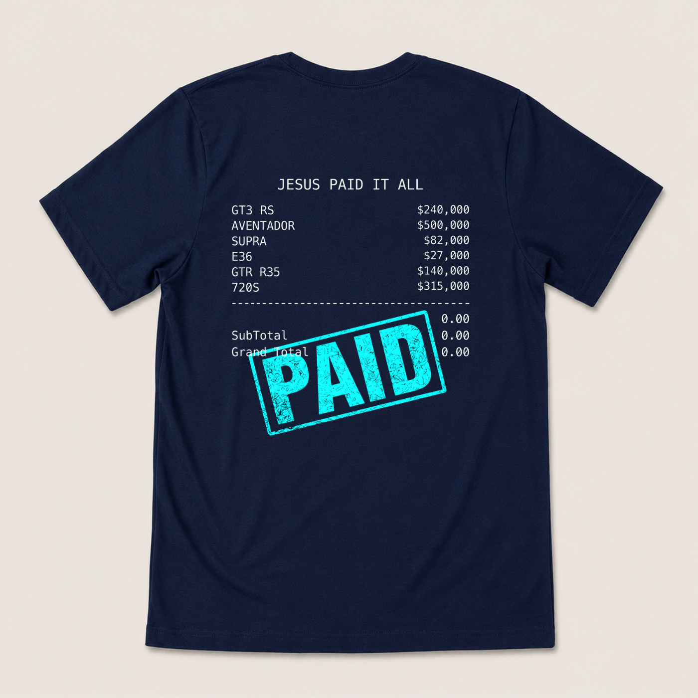 JESUS PAID IT ALL T-SHIRT (BACK PRINT)