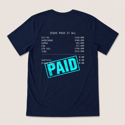 JESUS PAID IT ALL T-SHIRT (BACK PRINT)
