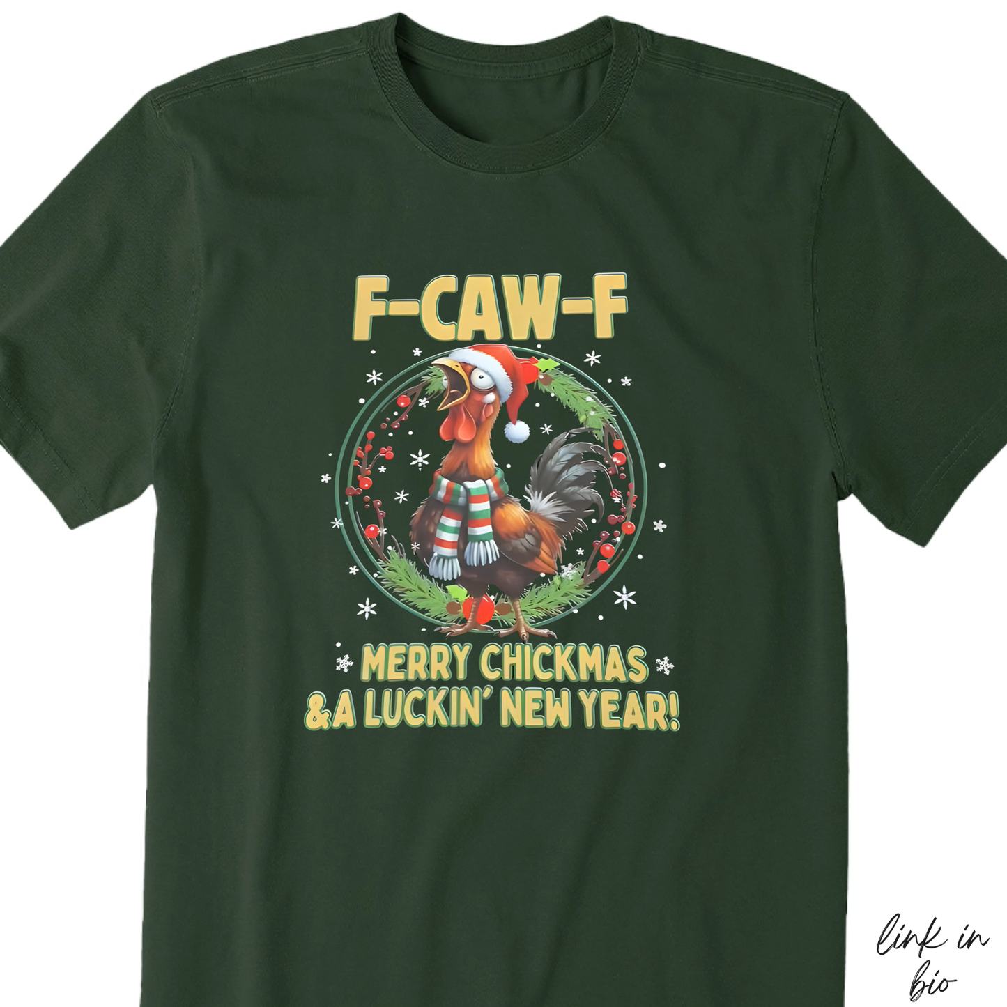 Funny F-CAW-F Rooster Christmas T-Shirt | Merry Chickmas Tee (Front Print)