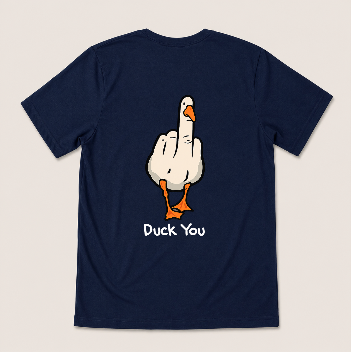 DUCK YOU T-SHIRT (BACK PRINT)