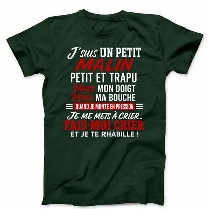 J’SUIS UN PETIT MALIN T-SHIRT (FRONT PRINT)