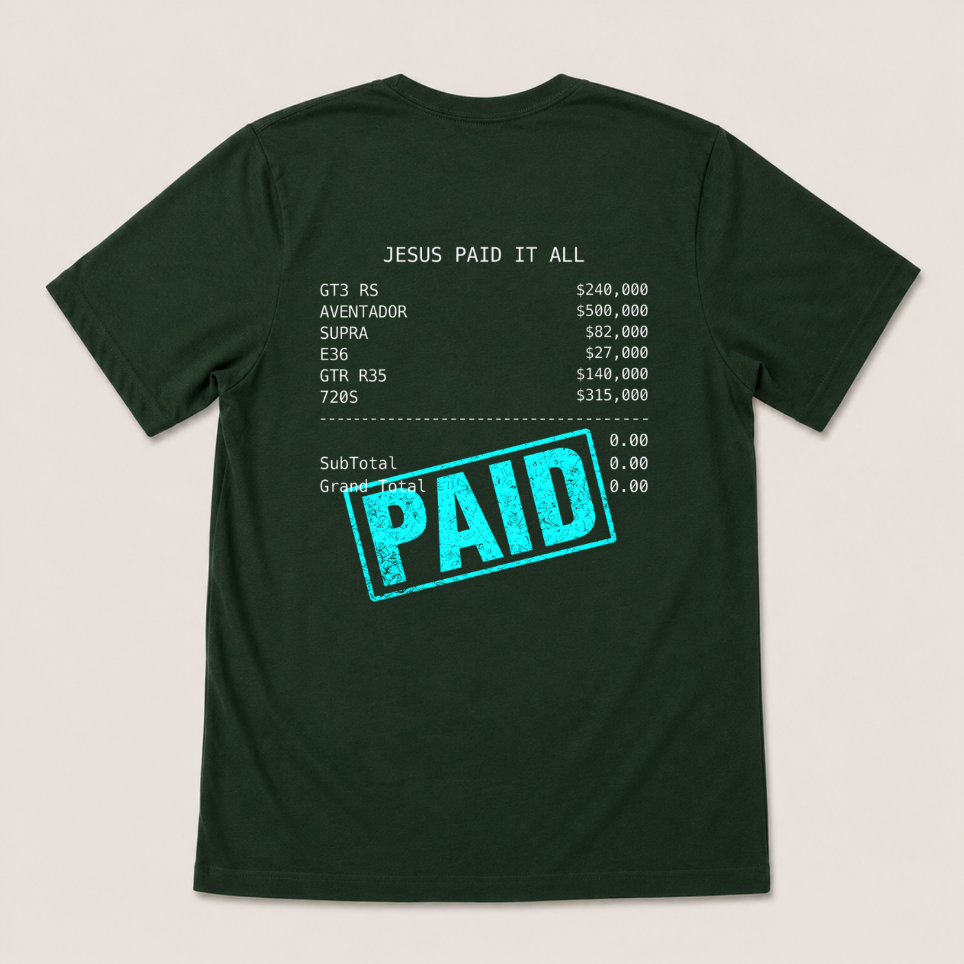 JESUS PAID IT ALL T-SHIRT (BACK PRINT)