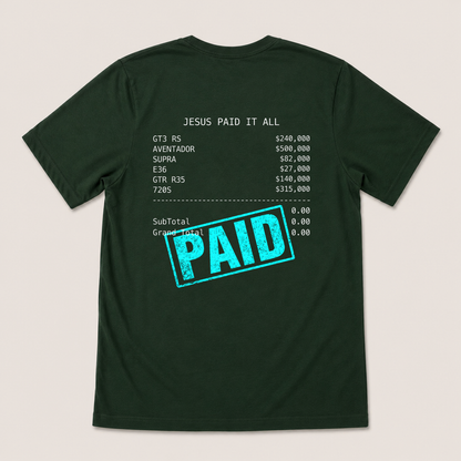 JESUS PAID IT ALL T-SHIRT (BACK PRINT)