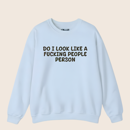 “Do I Look Like A People Person” Funny Anti-Social Top