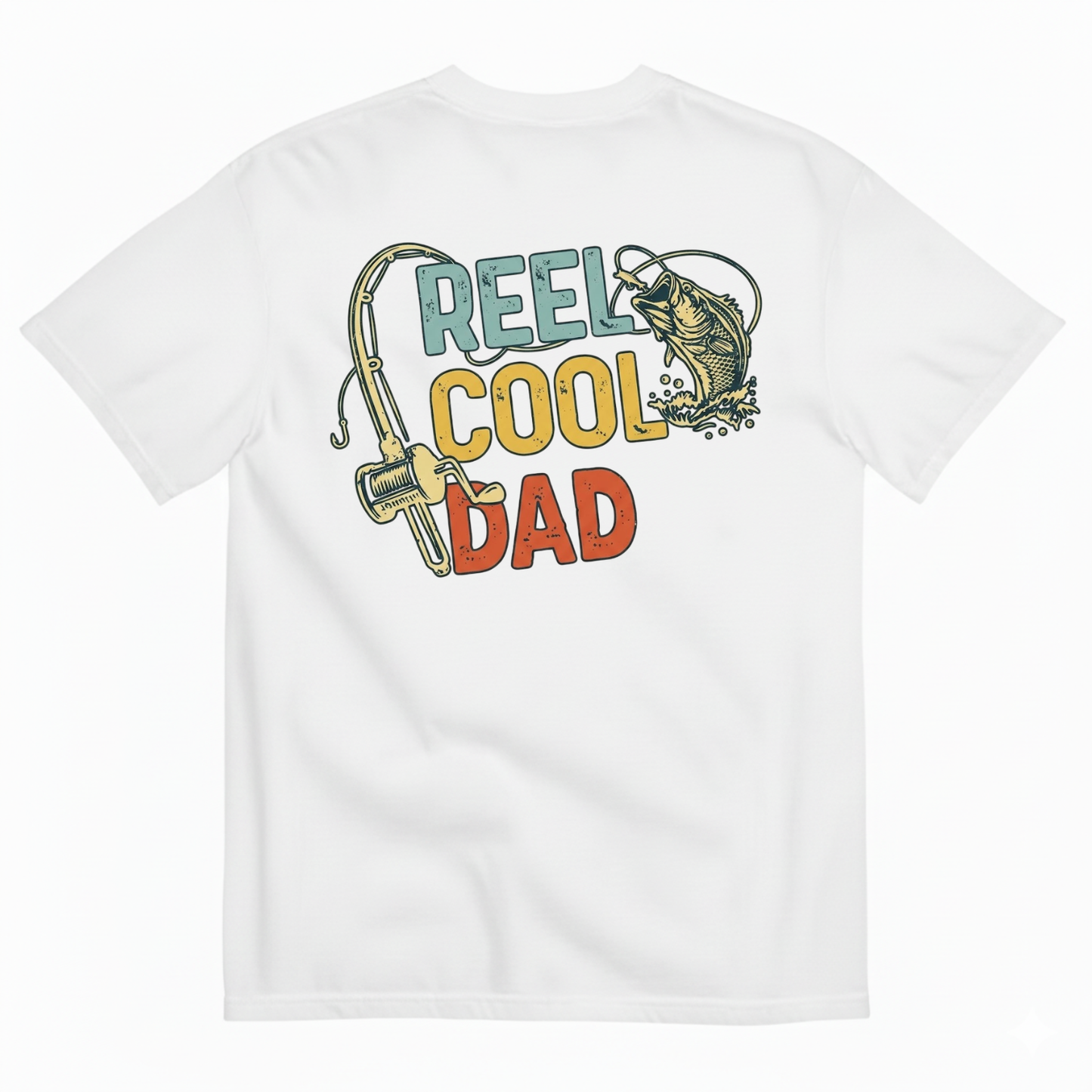 REEL COOL DAD T-SHIRT (BACK PRINT)