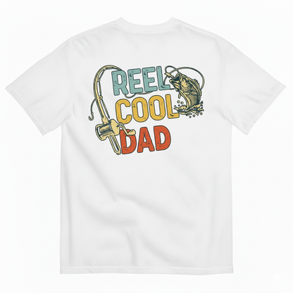 REEL COOL DAD T-SHIRT (BACK PRINT)