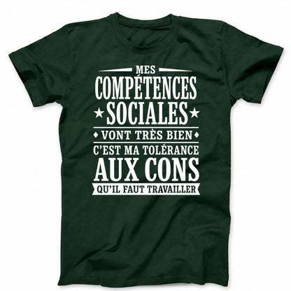 MES COMPÉTENCES SOCIALES VONT TRÈS BIEN T-SHIRT (FRONT PRINT)