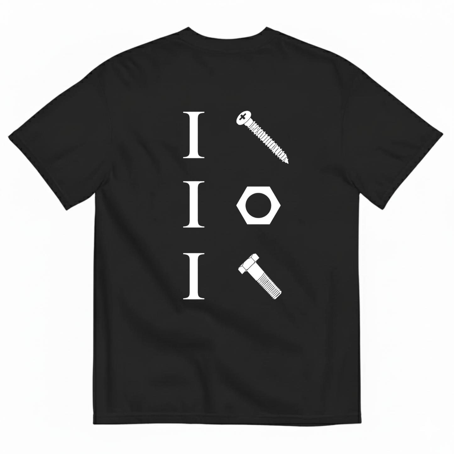 I + SCREW + NUT + BOLT T-SHIRT (BACK PRINT)