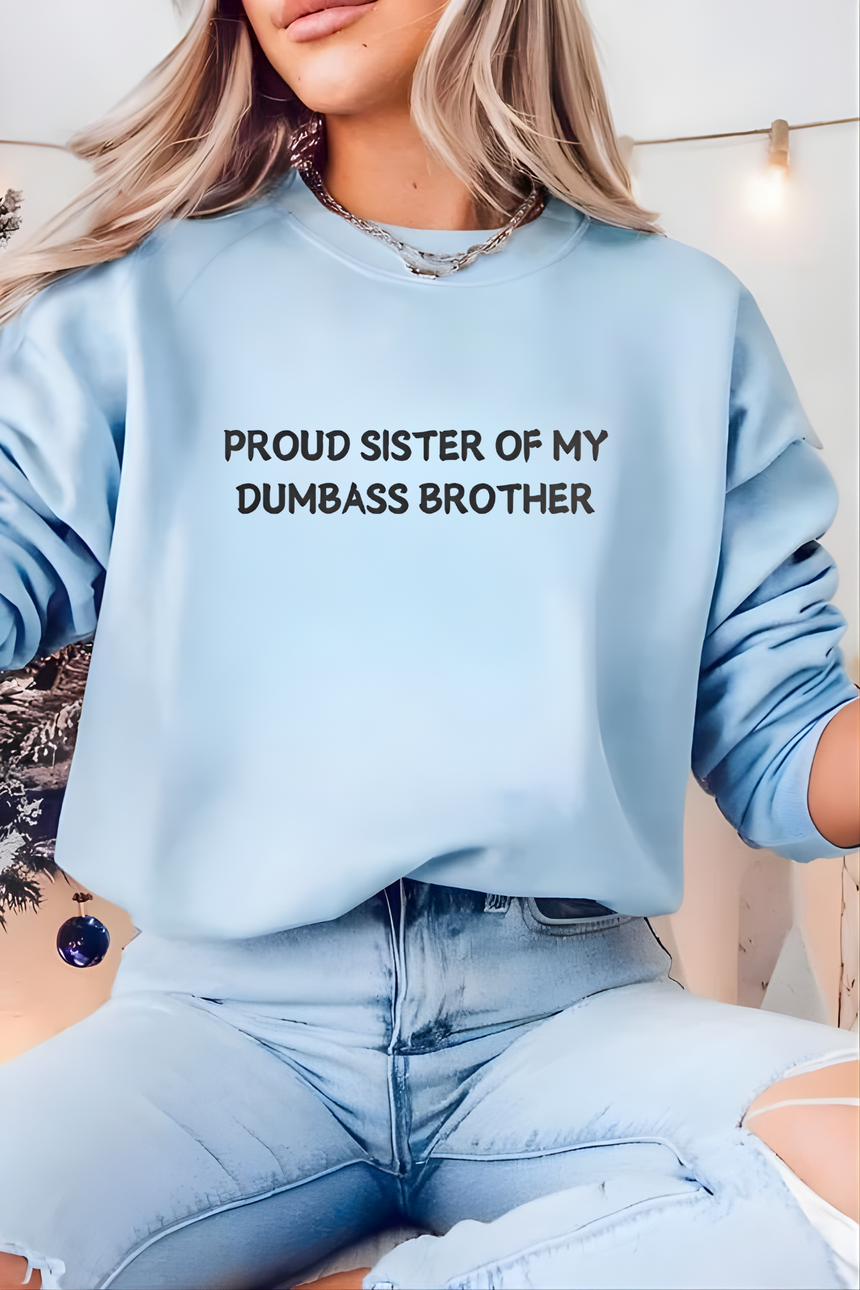 Unisex Graphic Sweatshirt – “Proud Sister of My Goofy Brother” – Black Crewneck, Funny Slogan