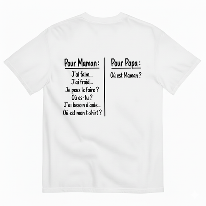 POUR MAMAN  POUR PAPA T-SHIRT (BACK PRINT)