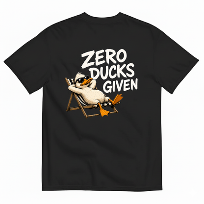 ZERO DUCKS GIVEN T-SHIRT (BACK PRINT)