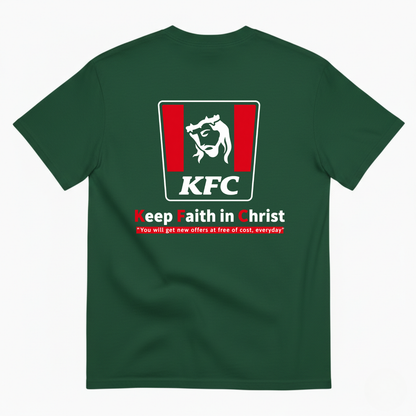 KEEP FAITH IN CHRIST  T-SHIRT (BACK PRINT)