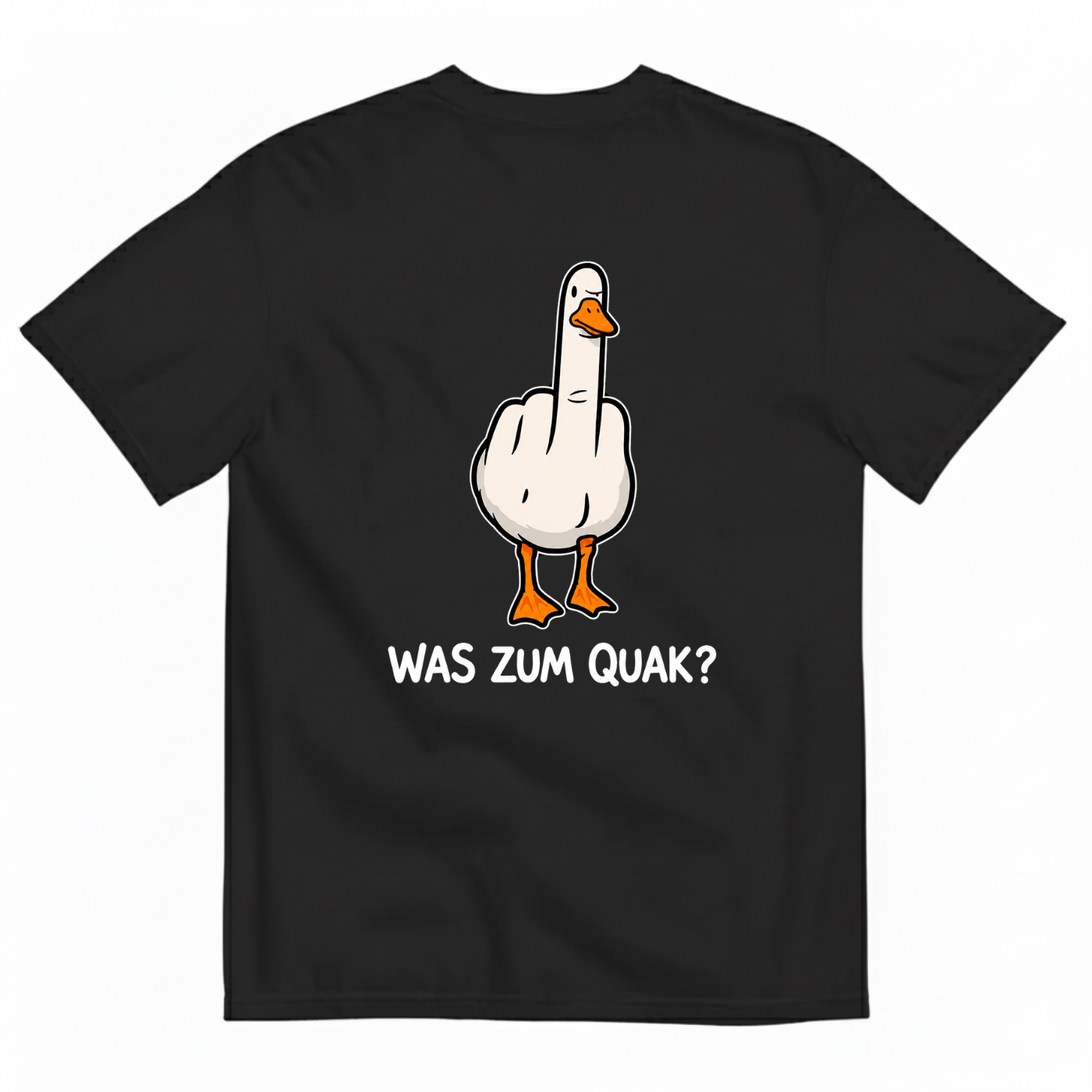 WAS ZUM QUAK? T-SHIRT (BACK PRINT)