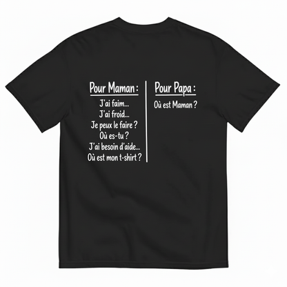 POUR MAMAN  POUR PAPA T-SHIRT (BACK PRINT)