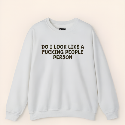 “Do I Look Like A People Person” Funny Anti-Social Top