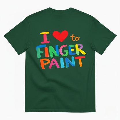 I LOVE TO FINGER PAINT T-SHIRT (BACK PRINT)