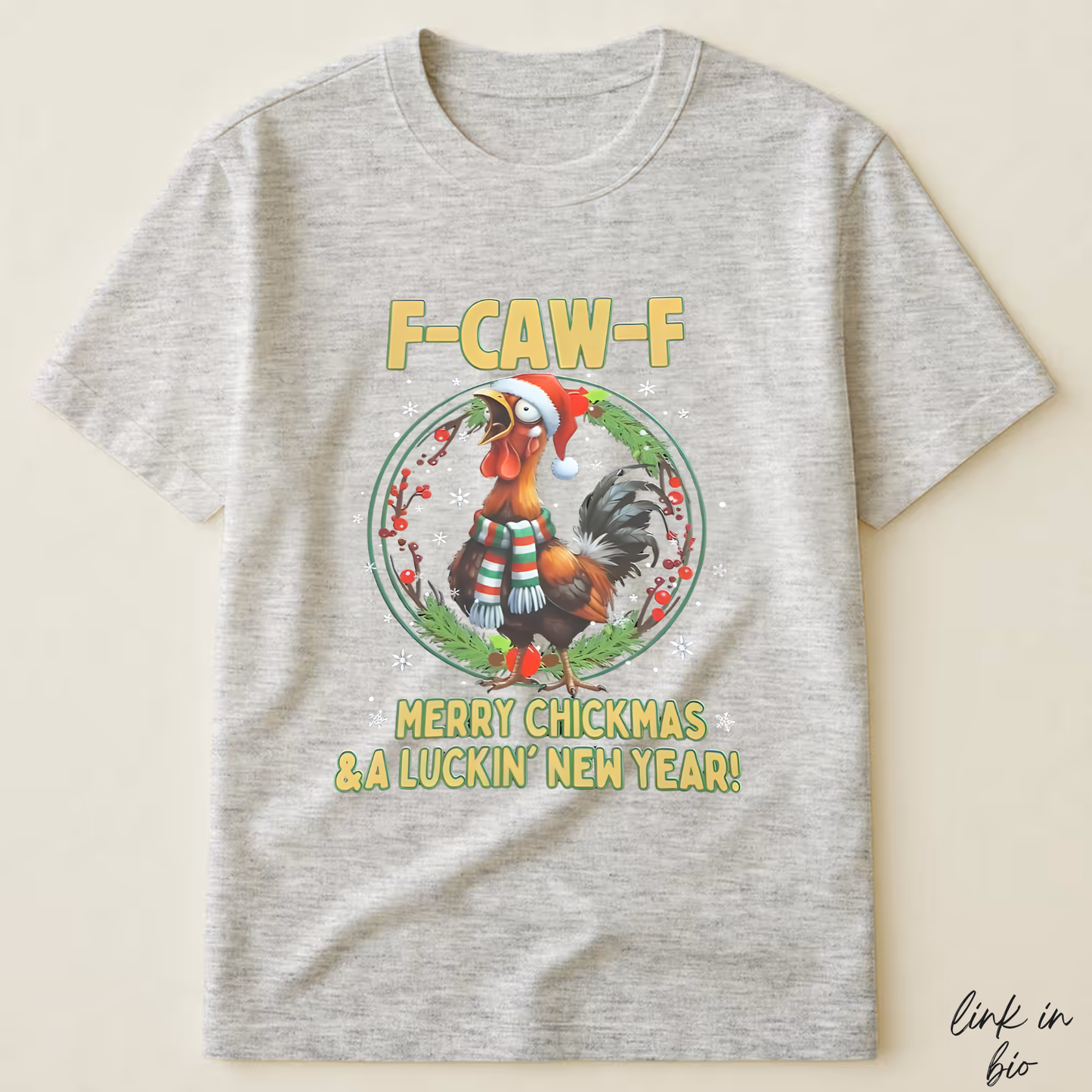 Funny F-CAW-F Rooster Christmas T-Shirt | Merry Chickmas Tee (Front Print)